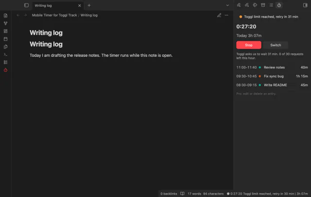 The timer panel with the line Toggl limit reached, retry in 31 min, and 0 of 30 requests left this hour.